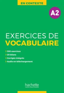 En Contexte A2: Exercices de Vocabulaire