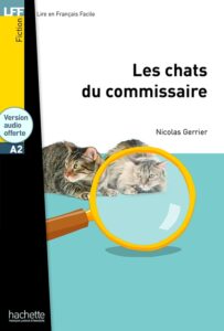 A2. Les chats du commissaire + CD audio