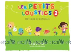 Les Petits Loustics 2: Livre de l’élève