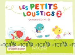 Les Petits Loustics 2: Cahier d’activités + CD audio