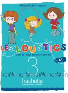 Les Loustics 3 Niveau A1.2: Livre de l’eleve + Cahier d’activites + CD audio