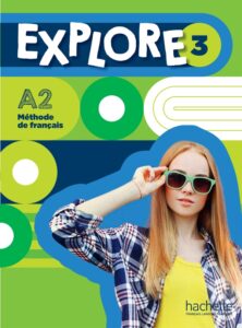 Explore 3: Livre de l’eleve