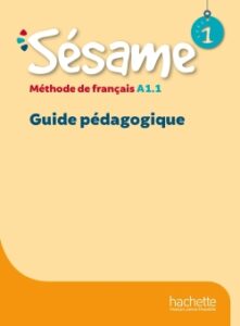 SESAME 1: Guide pedagogique
