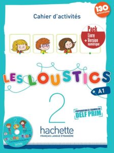 Les Loustics 2: Pack Cahier + Version numerique