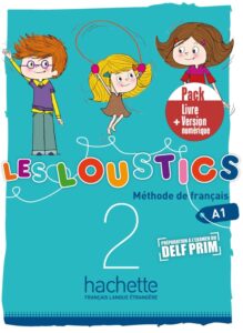 Les Loustics 2: Pack livre + Version numerique