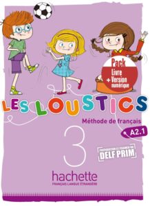 Les Loustics 3: Pack Livre + Version numerique