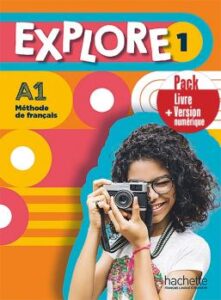 EXPLORE 1: Pack Livre de l’élève + Version numérique (licence de 24 mois).
