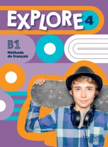 Explore 4: Livre de l’eleve