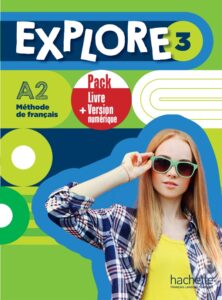 EXPLORE 3: Pack Livre de l’élève + Version numérique (licence de 24 mois).