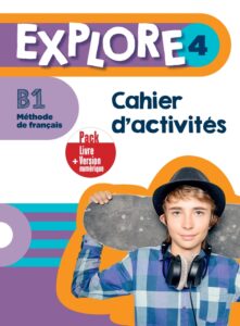 EXPLORE 4: Pack Cahier d’activités + Version numérique (licence de 24 mois).