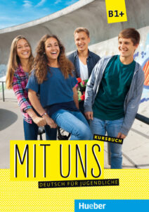 Mit uns B1+: Kursbuch