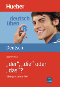 deutsch üben 8: “der”, “die” oder “das”?