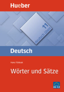 deutsch üben 11: Wörter und Sätze