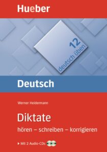 deutsch uben,  vol. 12:  Diktate, mit 2 Audio-CDs