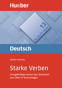 deutsch üben 13: Starke Verben