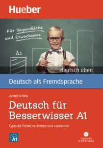 deutsch üben, deutsch fur besserwisser A1