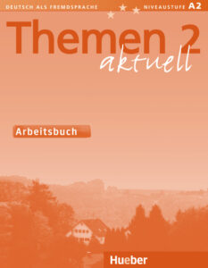 Themen aktuell 2: Arbeitsbuch