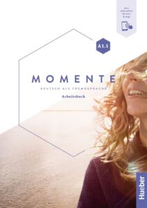 Momente A1.1: Arbeitsbuch plus interaktive Version
