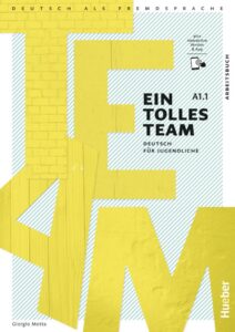 Ein tolles Team A1.1 Arbeitsbuch plus interaktive Version