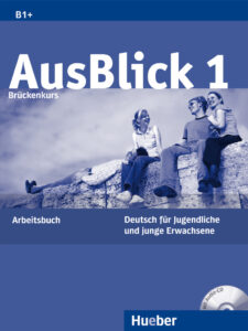 AusBlick 1: Arbeitsbuch mit Audio-CD