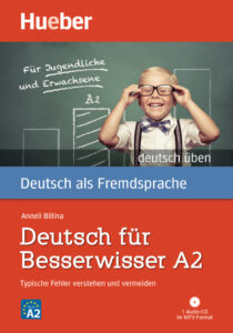 deutsch üben, deutsch fur besserwisser A2