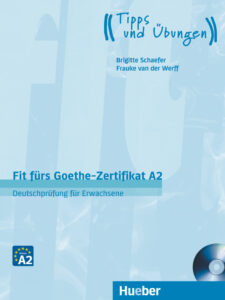 Fit fürs Goethe-Zertifikat A2: Lehrbuch mit Audio-CD, fur Erwachsene