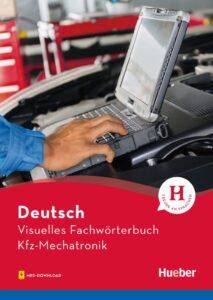 Visuelles Fachwörterbuch Kfz-Mechatronik, Buch mit MP3-Download