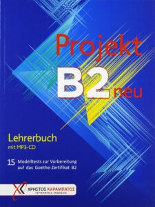 Projekt B2 neu: Lehrerbuch mit MP3-CD