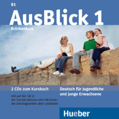 AusBlick 1: 2 Audio-CDs zum Kursbuch