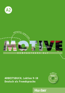Motive A2: Arbeitsbuch, Lektion 9 – 18 mit MP3 Audio-CD