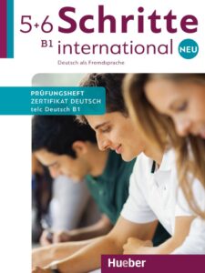 Schritte international Neu 5+6: Prufungsheft Zertifikat TELC Deutsch mit Audio-CD