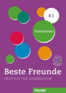 Beste Freunde B1: Testtrainer mit Audio-CD
