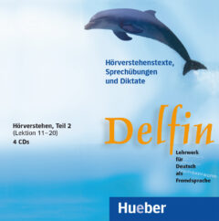 Delfin, 4 Audio-CDs, Hörverstehen, Teil 2 Lekt. 11–20