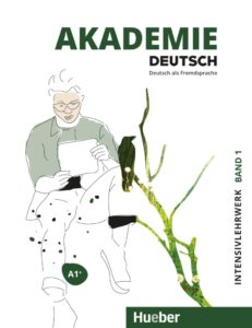 Akademie Deutsch A1+ Band 1/ Intensivlehrwerk mit Audios online