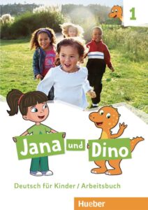 Jana und Dino 1: Arbeitsbuch
