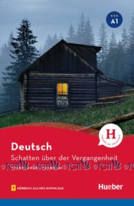 Schatten über der Vergangenheit, Lektüre mit Audios online