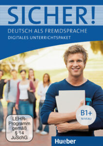 Sicher! B1+: Digitales Unterrichtspaket