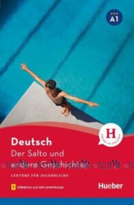 Der Salto und andere, Lektüre mit Audios online