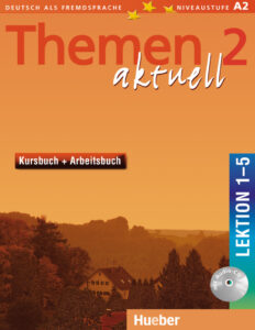 Themen aktuell 2: Kursbuch und Arbeitsbuch + Audio-CD, Lektion 1 – 5
