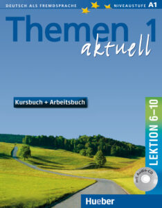 Themen aktuell 1: Kursbuch und Arbeitsbuch + Audio-CD und CD-ROM, Lektion 1 – 5