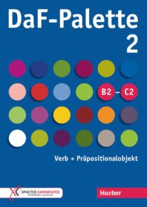 DaF-Palette 2: Verb + Prapositionalobjekt, B2-C2
