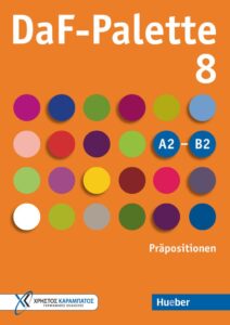 DaF-Palette 8: Prapositionen, A2 – B2