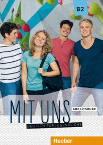 Mit uns B2: Arbeitsbuch