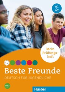 Beste Freunde A1+A2 Mein Prufungsheft