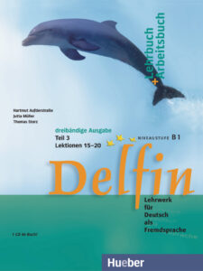 Delfin, Lehrbuch + Arbeitsbuch Teil 3 mit integrierter Audio-CD – Lektionen 15–20