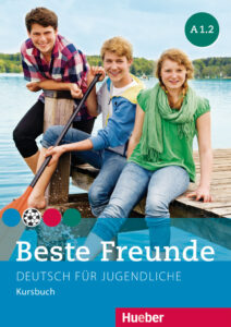 Beste Freunde A1.2: Kursbuch