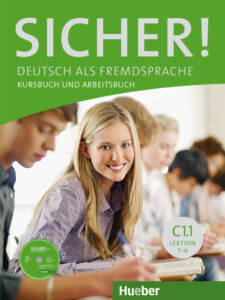 Sicher! C1.1: Kursbuch und Arbeitsbuch mit CD-ROM zum Arbeitsbuch, Lektion 1 – 6