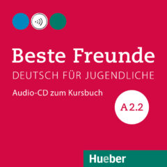 Beste Freunde A2.2: Audio-CD zum Kursbuch