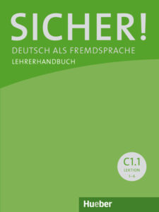 Sicher! C1.1: Lehrerhandbuch