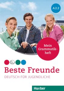 Beste Freunde A2.2: Mein Grammatikheft